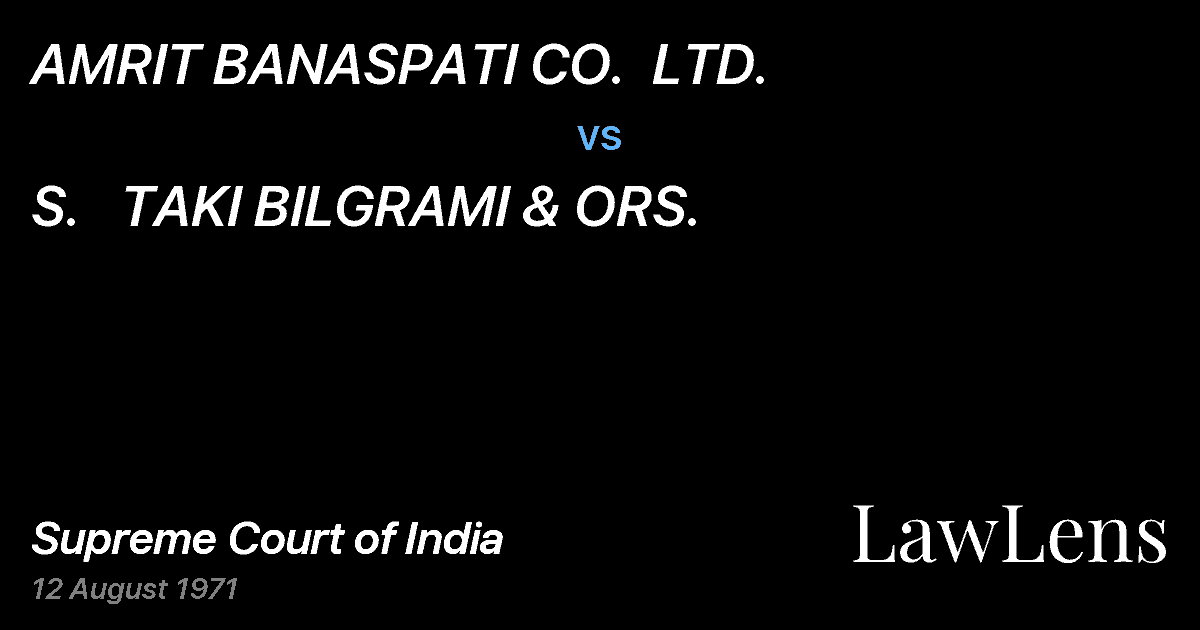 Preview image for AMRIT BANASPATI CO.  LTD. vs. S.   TAKI BILGRAMI & ORS.