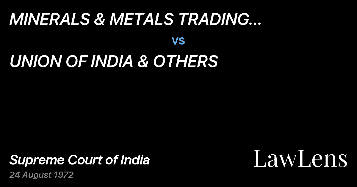 Preview image for MINERALS & METALS TRADING CORPORATION OFINDIA LTD. vs. UNION OF INDIA & OTHERS