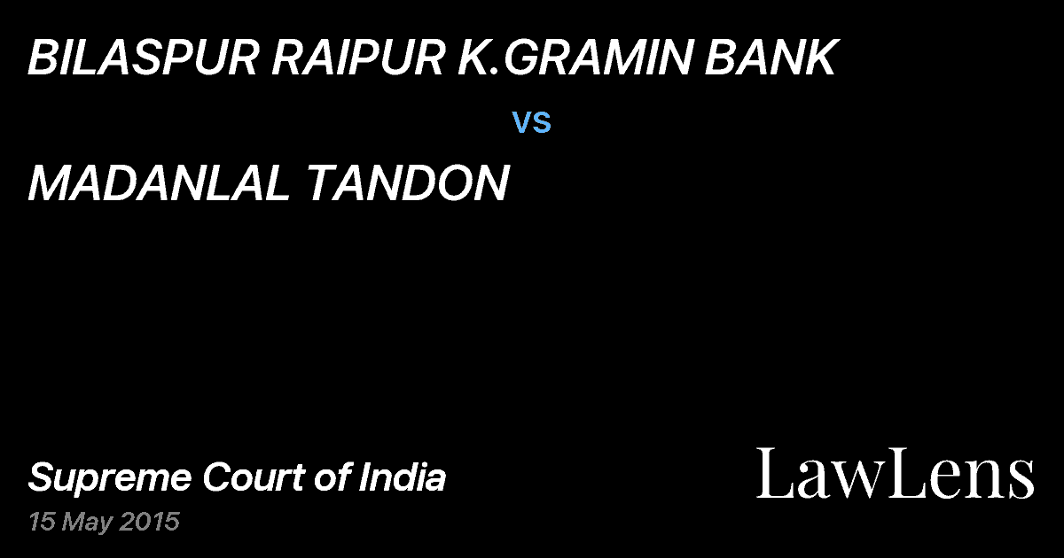 Preview image for BILASPUR RAIPUR K.GRAMIN BANK vs. MADANLAL TANDON