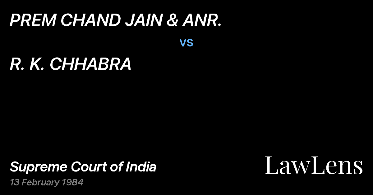 Preview image for PREM CHAND JAIN & ANR. vs. R. K. CHHABRA