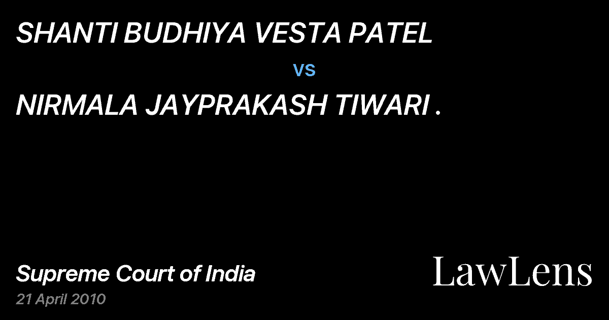 Preview image for SHANTI BUDHIYA VESTA PATEL vs. NIRMALA JAYPRAKASH TIWARI .