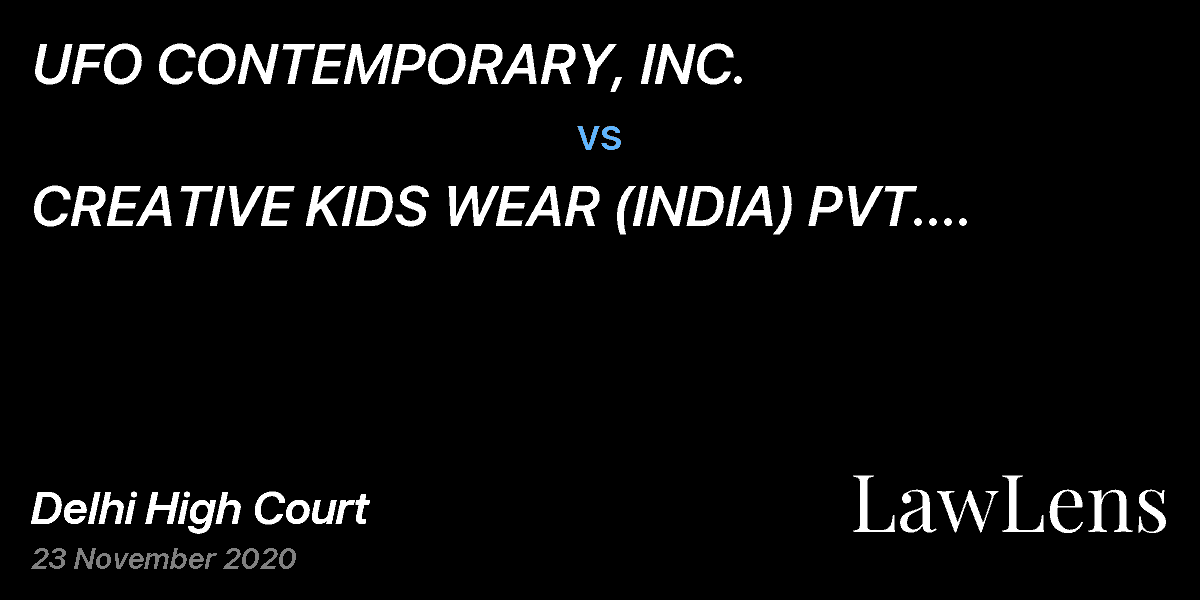 Preview image for UFO CONTEMPORARY, INC.  vs.  CREATIVE KIDS WEAR (INDIA) PVT. LTD. & ORS.