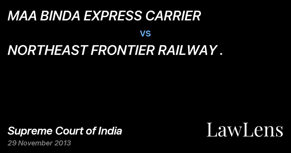 Preview image for MAA BINDA EXPRESS CARRIER vs. NORTHEAST FRONTIER RAILWAY .