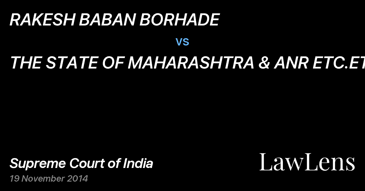 Preview image for RAKESH BABAN BORHADE vs. THE STATE OF MAHARASHTRA & ANR ETC.ETC.