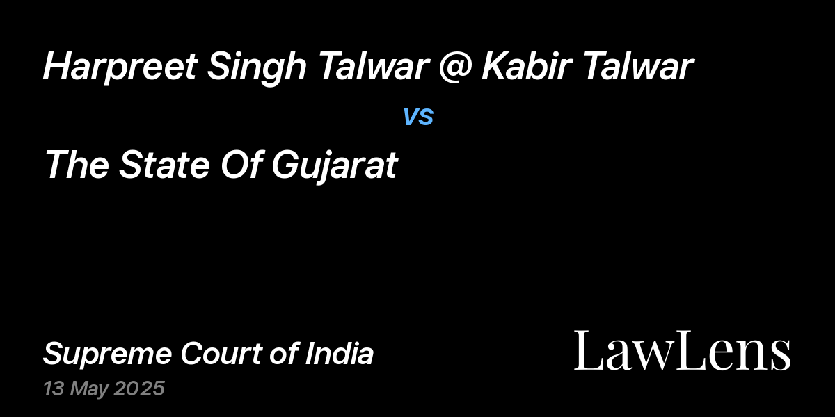 Preview image for Harpreet Singh Talwar @ Kabir Talwar vs. The State Of Gujarat