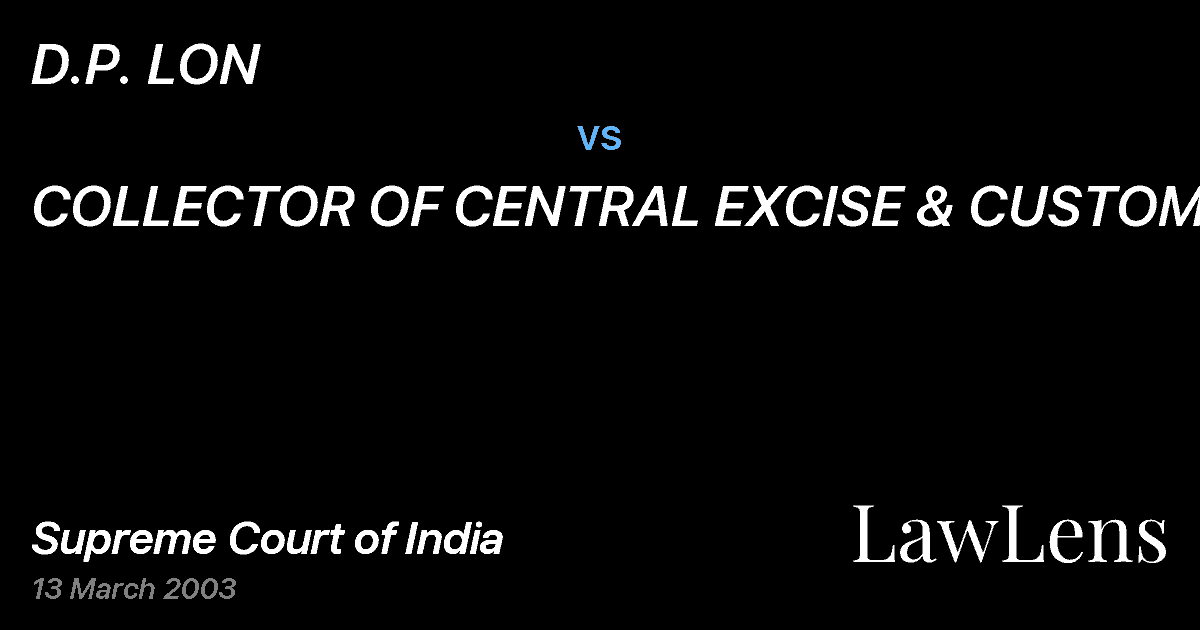 Preview image for D.P. LON vs. COLLECTOR OF CENTRAL EXCISE & CUSTOMS
