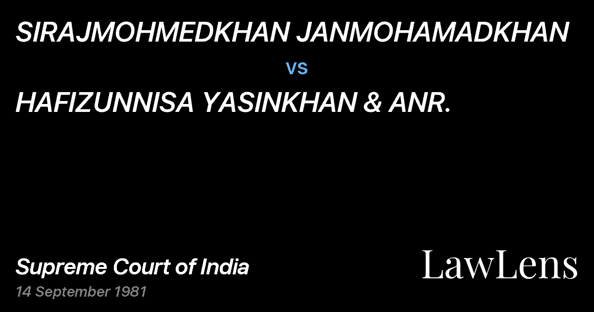 Preview image for SIRAJMOHMEDKHAN JANMOHAMADKHAN vs. HAFIZUNNISA YASINKHAN & ANR.