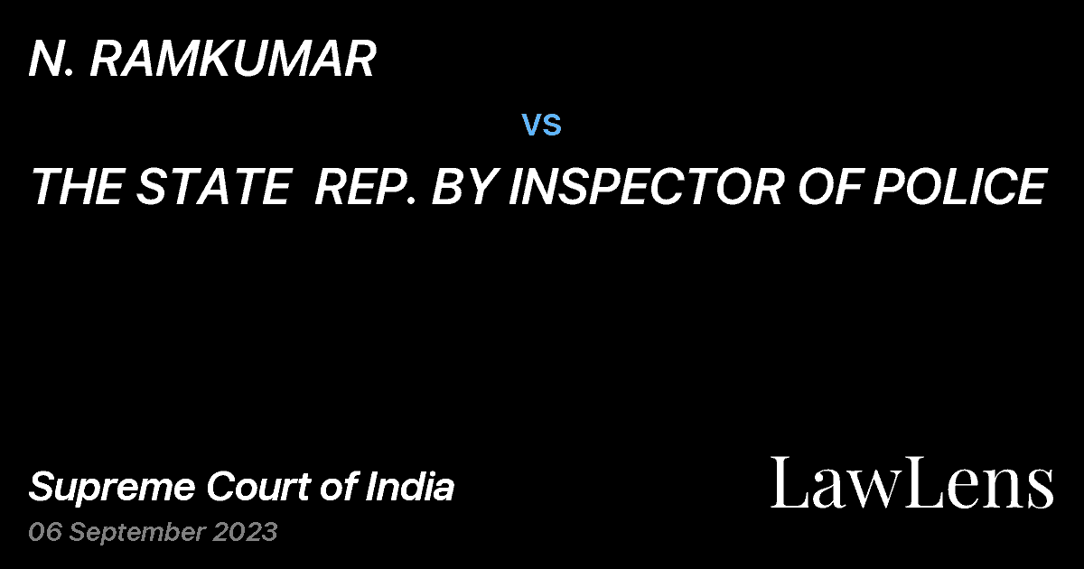 Preview image for N. RAMKUMAR vs. THE STATE  REP. BY INSPECTOR OF POLICE