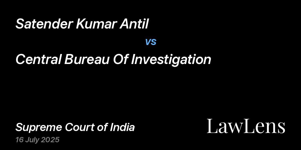 Preview image for Satender Kumar Antil vs. Central Bureau Of Investigation