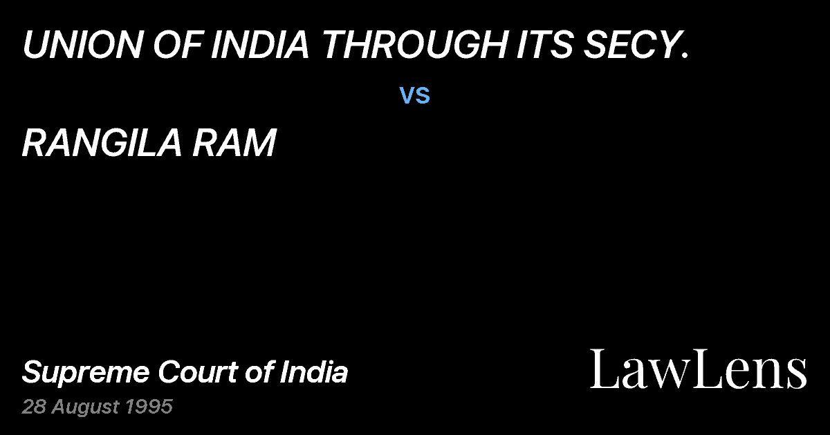Preview image for UNION OF INDIA THROUGH ITS SECY. vs. RANGILA RAM