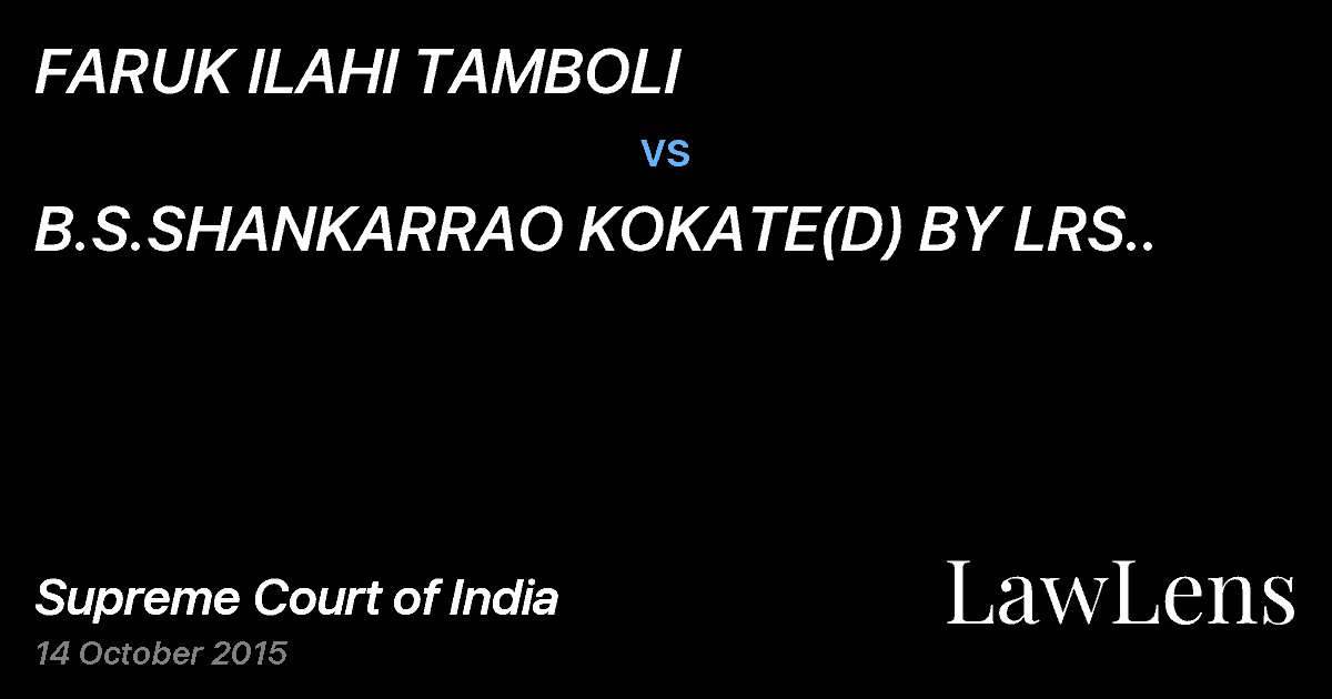 Preview image for FARUK ILAHI TAMBOLI vs. B.S.SHANKARRAO KOKATE(D) BY LRS..