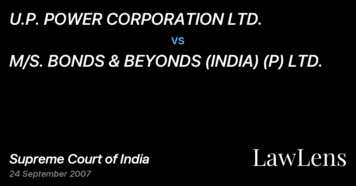 Preview image for U.P. POWER CORPORATION LTD. vs. M/S. BONDS & BEYONDS (INDIA) (P) LTD.