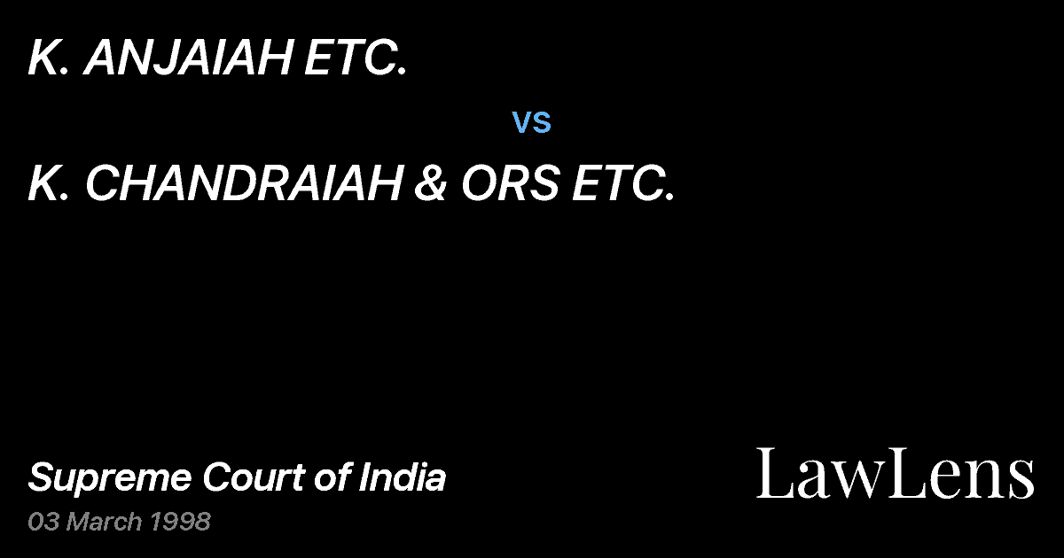 Preview image for K. ANJAIAH ETC. vs. K. CHANDRAIAH & ORS ETC.