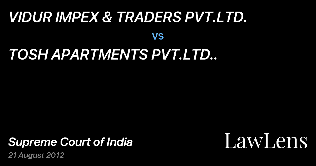 Preview image for VIDUR IMPEX & TRADERS PVT.LTD. vs. TOSH APARTMENTS PVT.LTD..