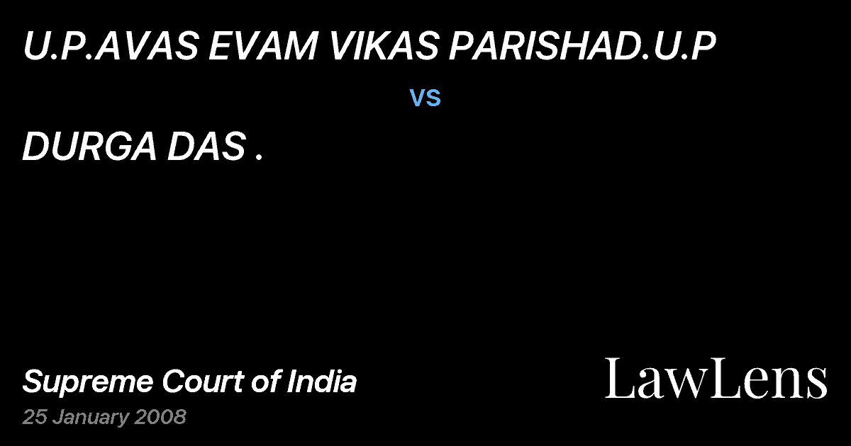 Preview image for U.P.AVAS EVAM VIKAS PARISHAD.U.P vs. DURGA DAS .