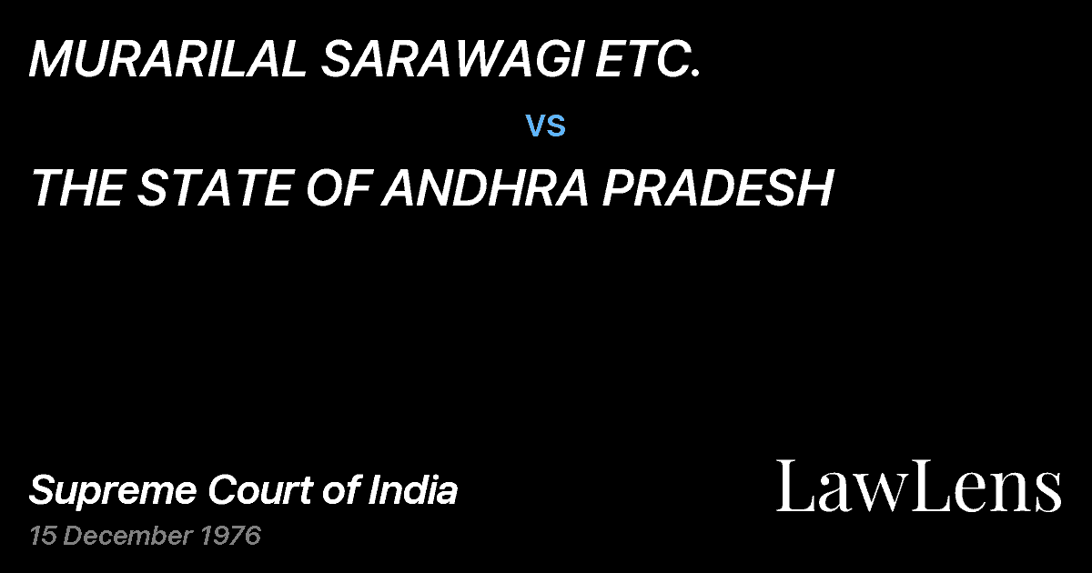 Preview image for MURARILAL SARAWAGI ETC. vs. THE STATE OF ANDHRA PRADESH