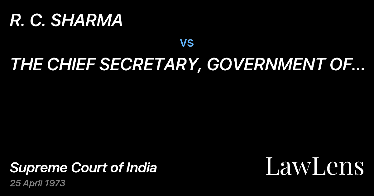 Preview image for R. C. SHARMA vs. THE CHIEF SECRETARY, GOVERNMENT OF MADHYAPRADESH, BHOPAL &