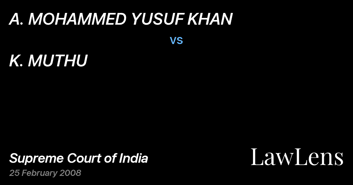 Preview image for A. MOHAMMED YUSUF KHAN vs. K. MUTHU