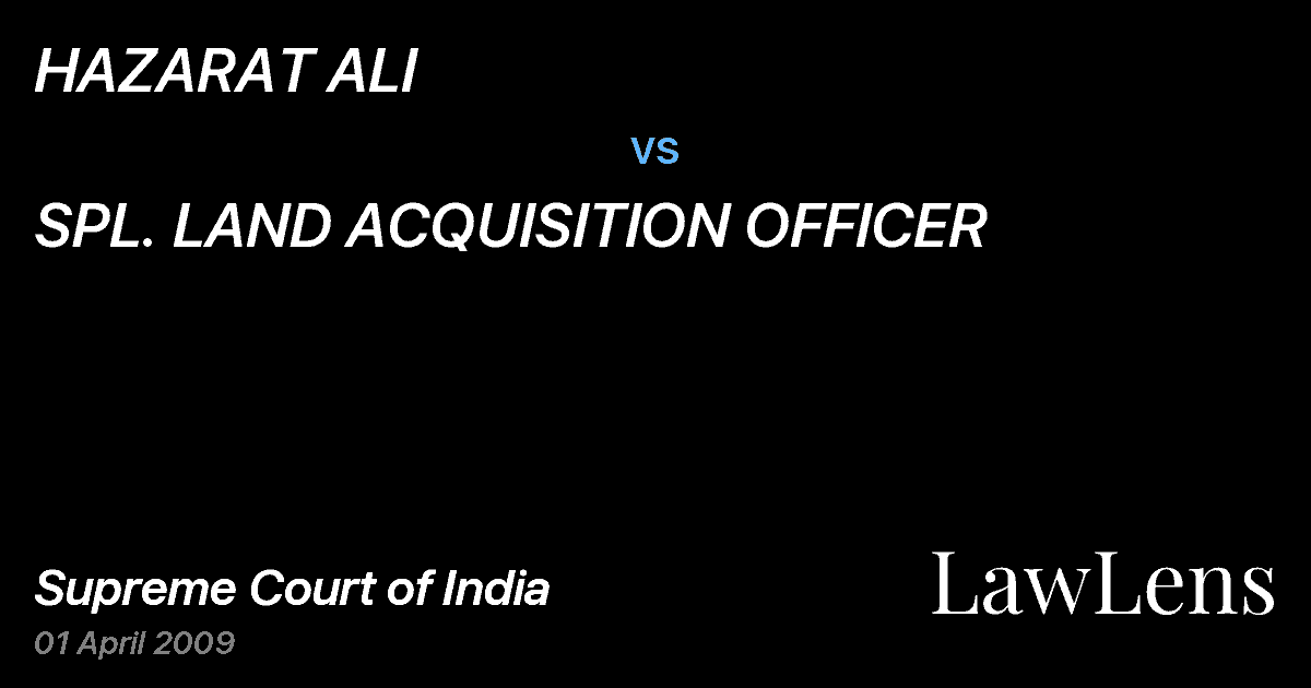 Preview image for HAZARAT ALI vs. SPL. LAND ACQUISITION OFFICER