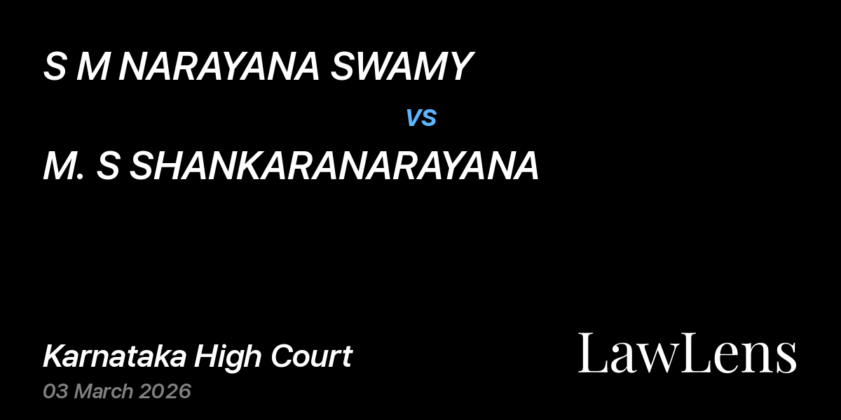 Preview image for S M NARAYANA SWAMY vs. M. S SHANKARANARAYANA