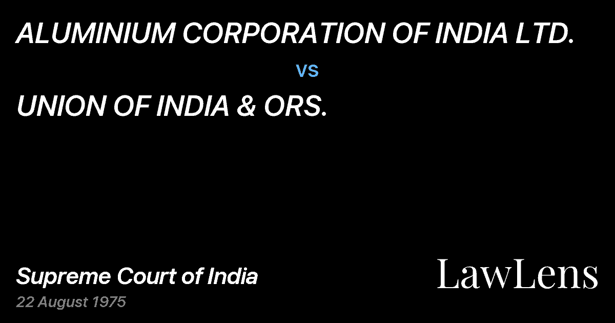 Preview image for ALUMINIUM CORPORATION OF INDIA LTD. vs. UNION OF INDIA & ORS.