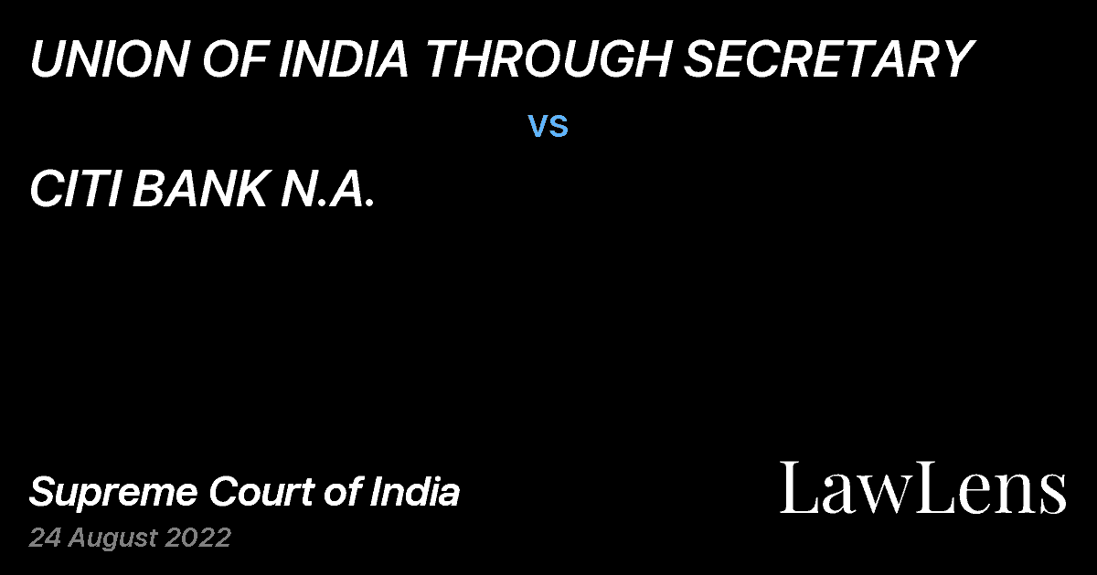 Preview image for UNION OF INDIA THROUGH SECRETARY vs. CITI BANK N.A.