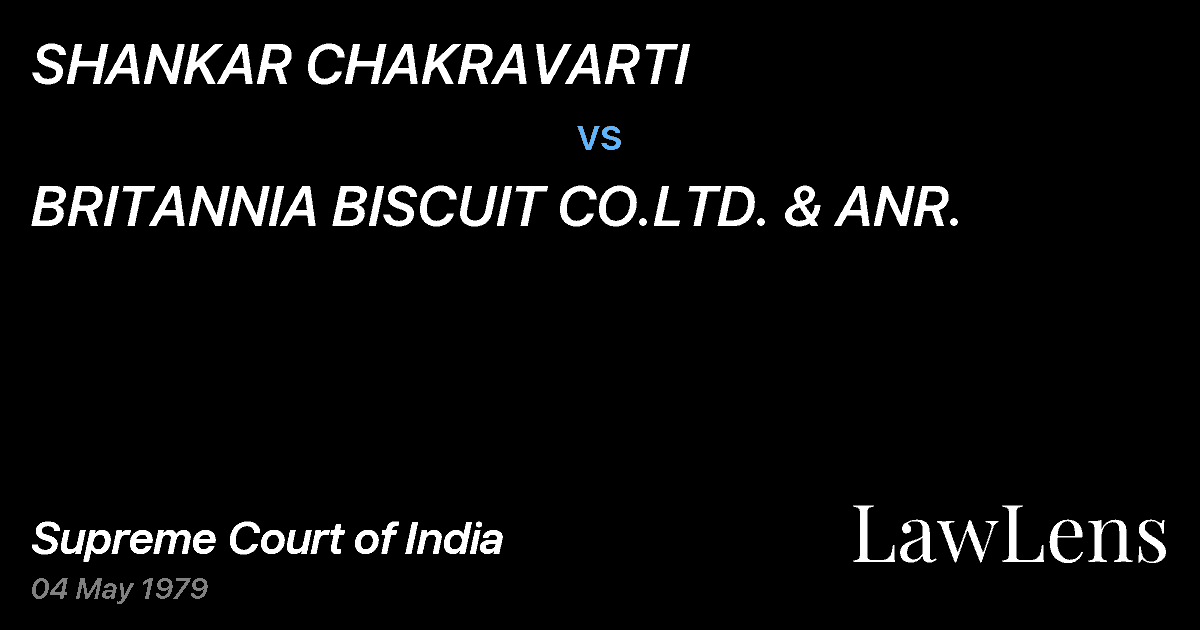 Preview image for SHANKAR CHAKRAVARTI vs. BRITANNIA BISCUIT CO.LTD. & ANR.