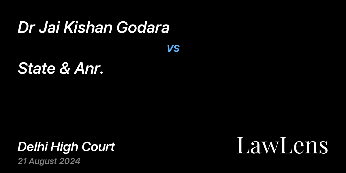 Preview image for Dr Jai Kishan Godara vs. State & Anr.