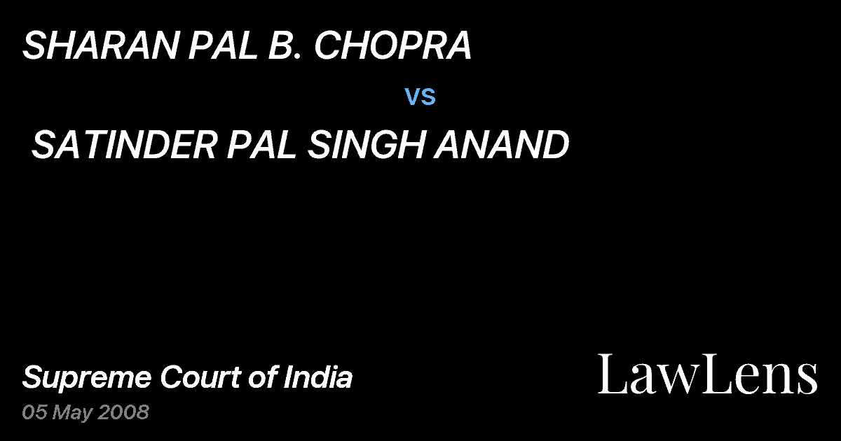 Preview image for SHARAN PAL B. CHOPRA  vs.  SATINDER PAL SINGH ANAND