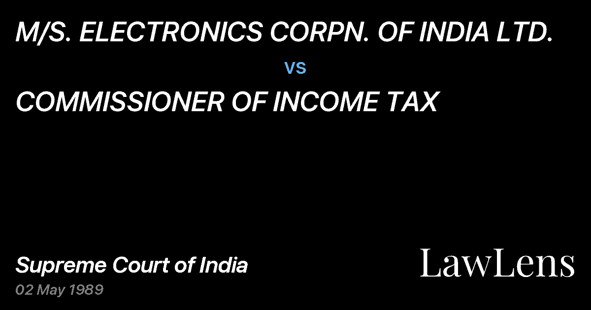 Preview image for M/S. ELECTRONICS CORPN. OF INDIA LTD. vs. COMMISSIONER OF INCOME TAX