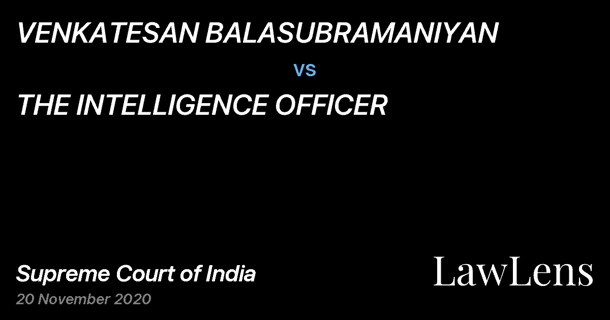Preview image for VENKATESAN BALASUBRAMANIYAN vs. THE INTELLIGENCE OFFICER