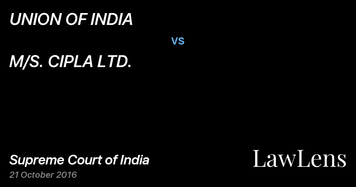 Preview image for UNION OF INDIA vs. M/S. CIPLA LTD.