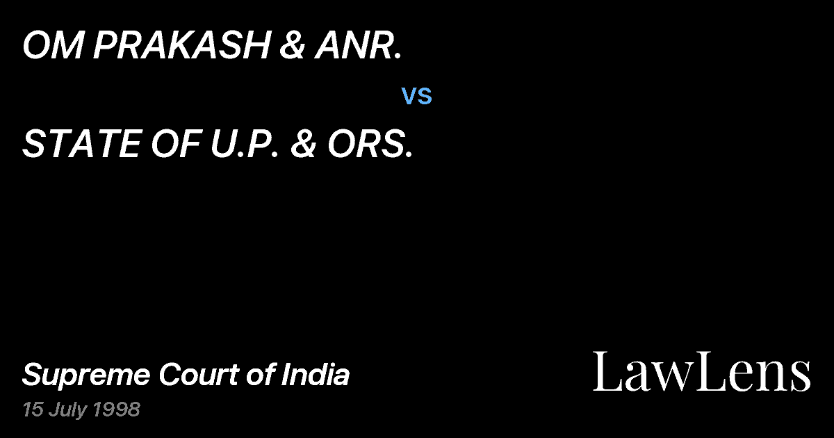 Preview image for OM PRAKASH & ANR. vs. STATE OF U.P. & ORS.