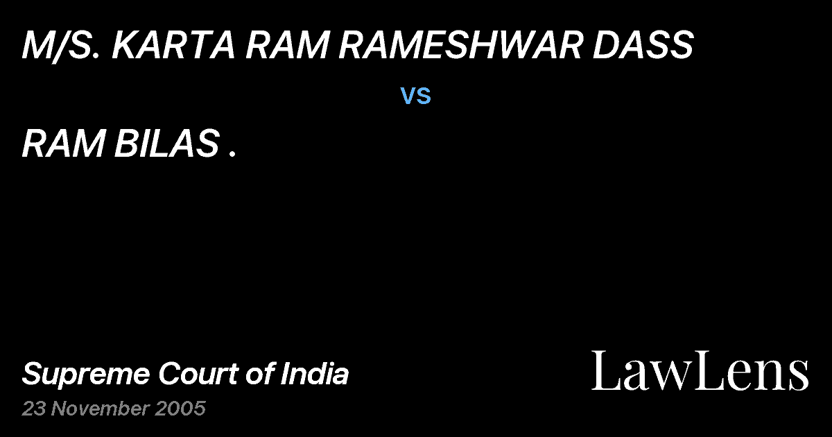 Preview image for M/S. KARTA RAM RAMESHWAR DASS vs. RAM BILAS .