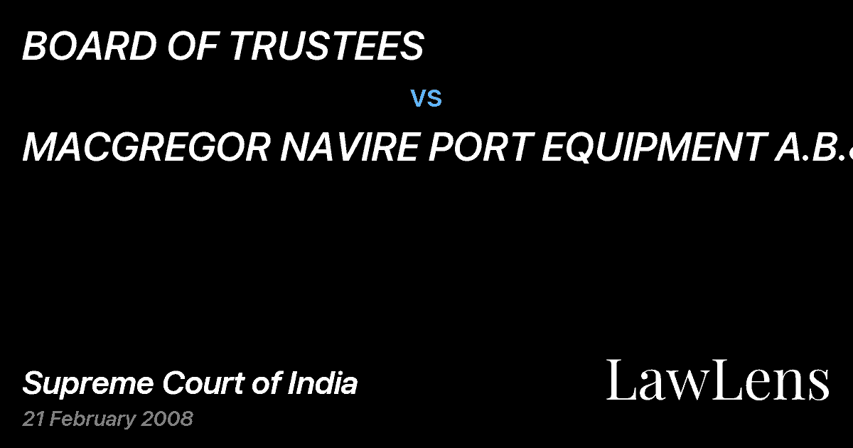 Preview image for BOARD OF TRUSTEES vs. MACGREGOR NAVIRE PORT EQUIPMENT A.B.&ANR