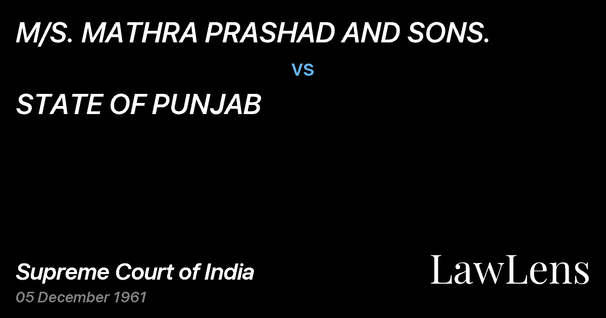 Preview image for M/S. MATHRA PRASHAD AND SONS. vs. STATE OF PUNJAB