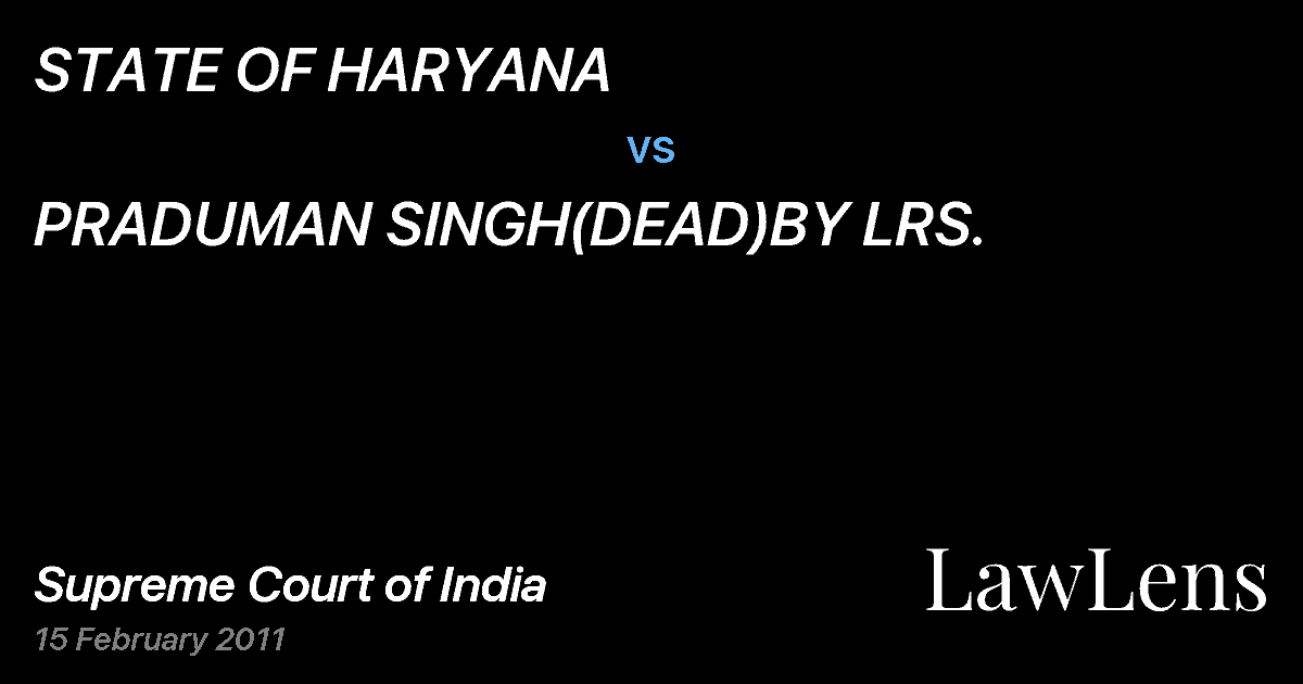 Preview image for STATE OF HARYANA vs. PRADUMAN SINGH(DEAD)BY LRS.