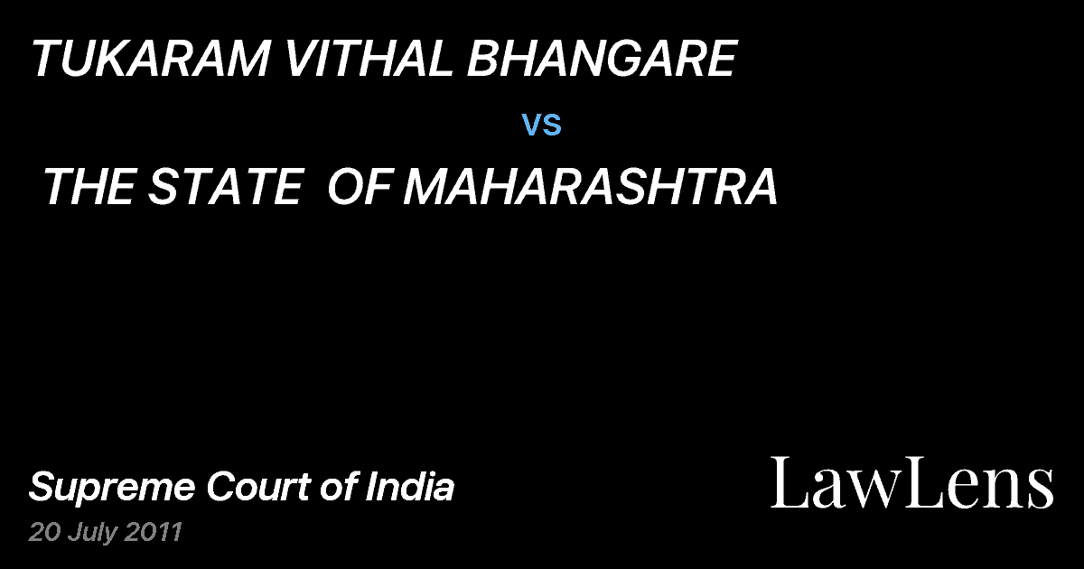 Preview image for TUKARAM VITHAL BHANGARE  vs.  THE STATE  OF MAHARASHTRA