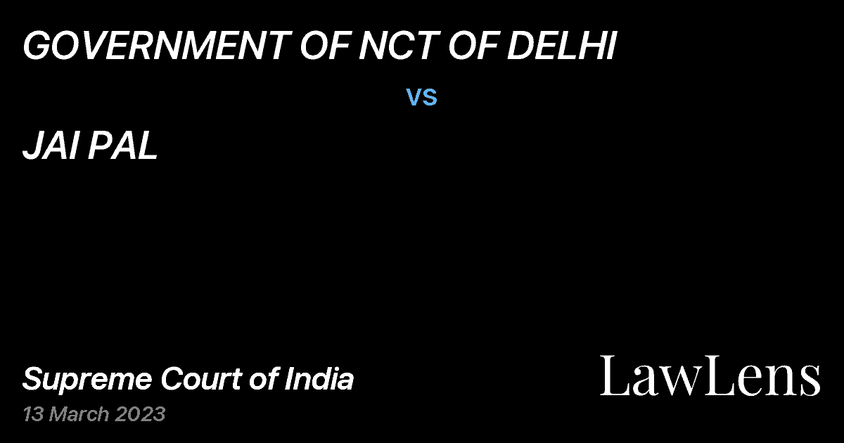 Preview image for GOVERNMENT OF NCT OF DELHI vs. JAI PAL