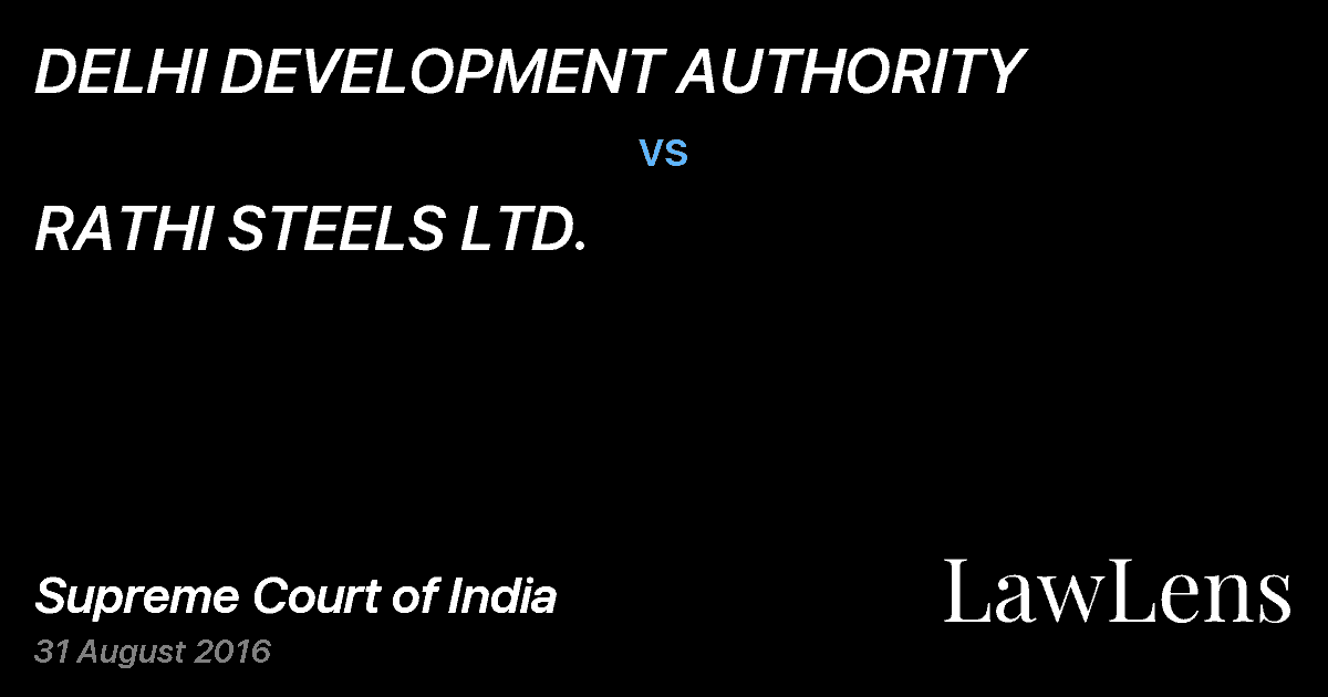 Preview image for DELHI DEVELOPMENT AUTHORITY vs. RATHI STEELS LTD.