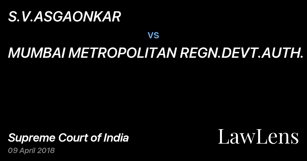 Preview image for S.V.ASGAONKAR vs. MUMBAI METROPOLITAN REGN.DEVT.AUTH.