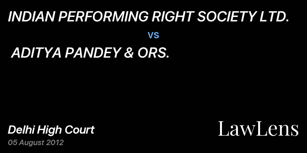 Preview image for INDIAN PERFORMING RIGHT SOCIETY LTD.  vs.  ADITYA PANDEY & ORS.