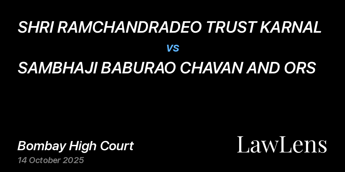 Preview image for SHRI RAMCHANDRADEO TRUST KARNAL vs. SAMBHAJI BABURAO CHAVAN AND ORS
