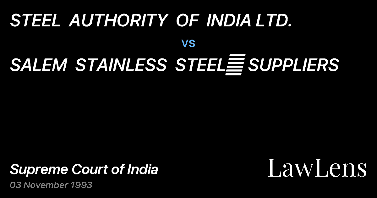 Preview image for STEEL  AUTHORITY  OF  INDIA LTD. vs. SALEM  STAINLESS  STEEL	 SUPPLIERS