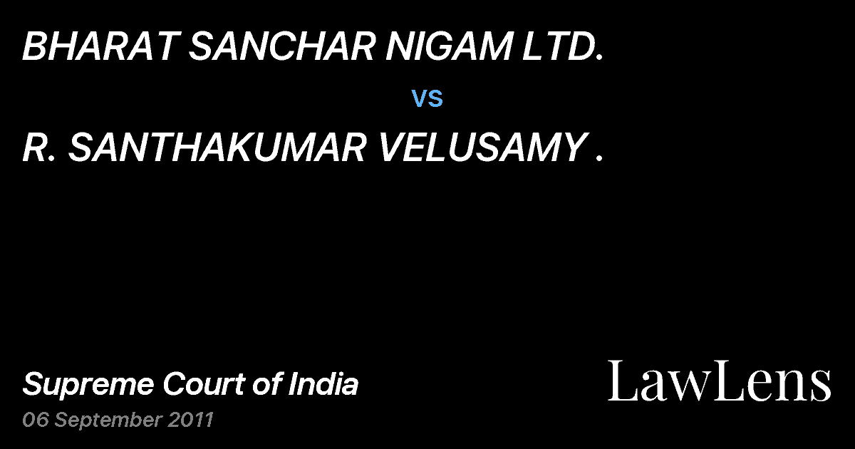 Preview image for BHARAT SANCHAR NIGAM LTD. vs. R. SANTHAKUMAR VELUSAMY .