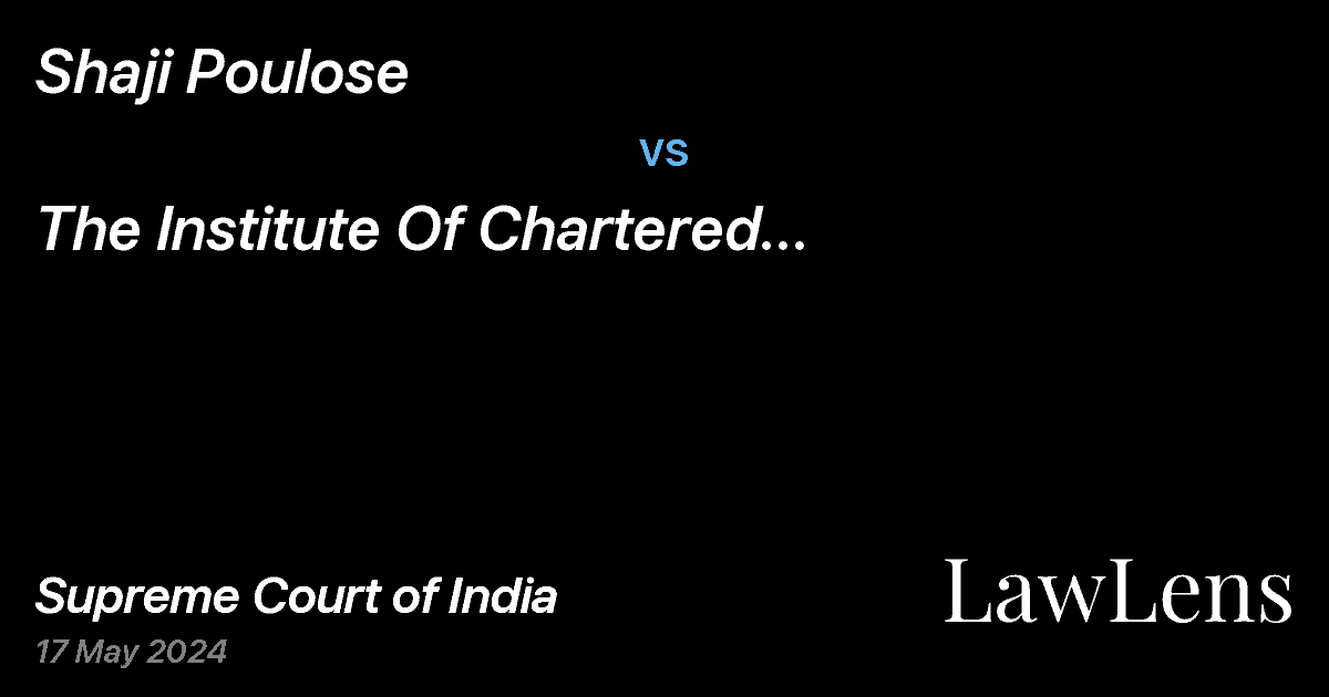 Preview image for Shaji Poulose vs. The Institute Of Chartered Accountants Of India