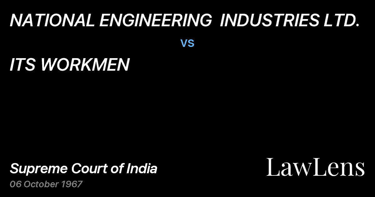 Preview image for NATIONAL ENGINEERING  INDUSTRIES LTD. vs. ITS WORKMEN
