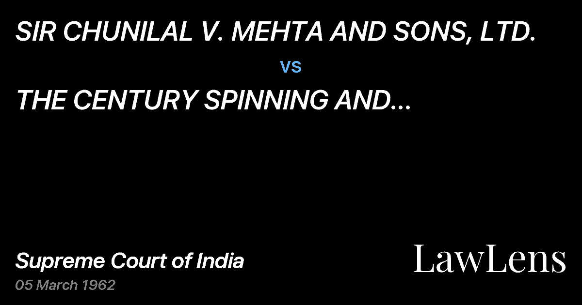 Preview image for SIR CHUNILAL V. MEHTA AND SONS, LTD. vs. THE CENTURY SPINNING AND MANUFACTURING CO., LTD.