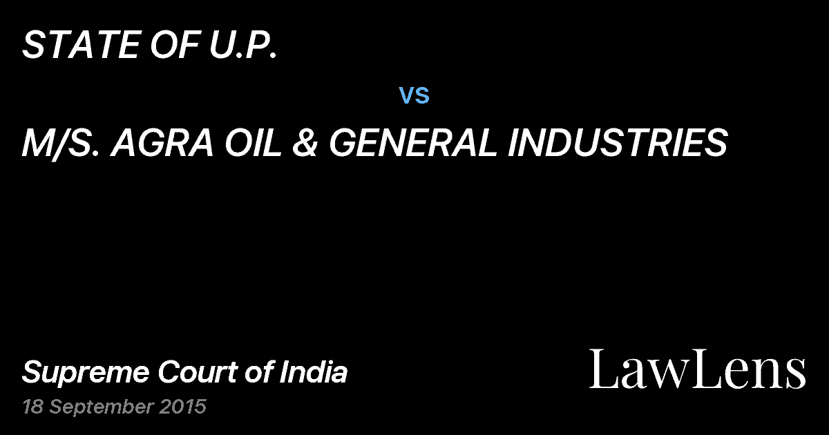 Preview image for STATE OF U.P. vs. M/S. AGRA OIL & GENERAL INDUSTRIES