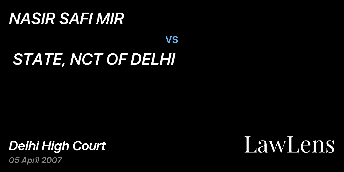 Preview image for NASIR SAFI MIR  vs.  STATE, NCT OF DELHI